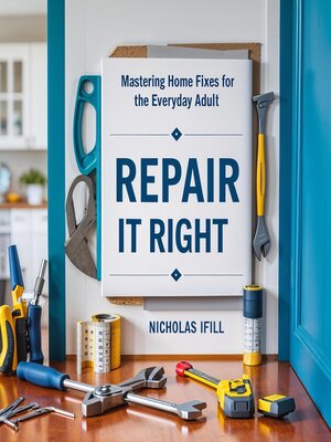 cover image of Repair It Right